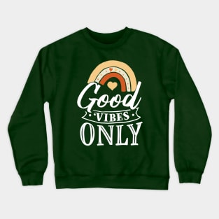 Positive Vibes Crewneck Sweatshirt